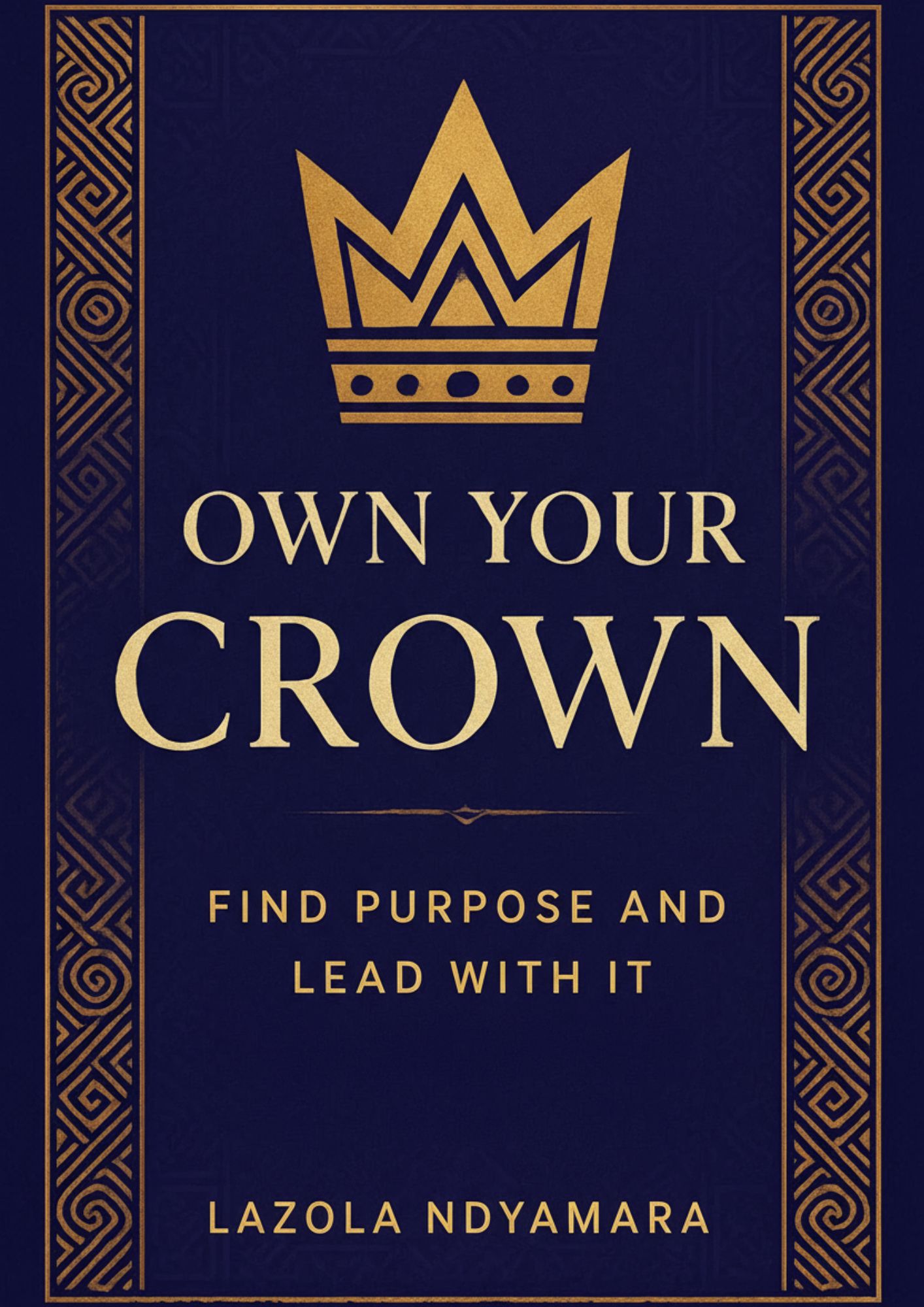 Own Your Crown