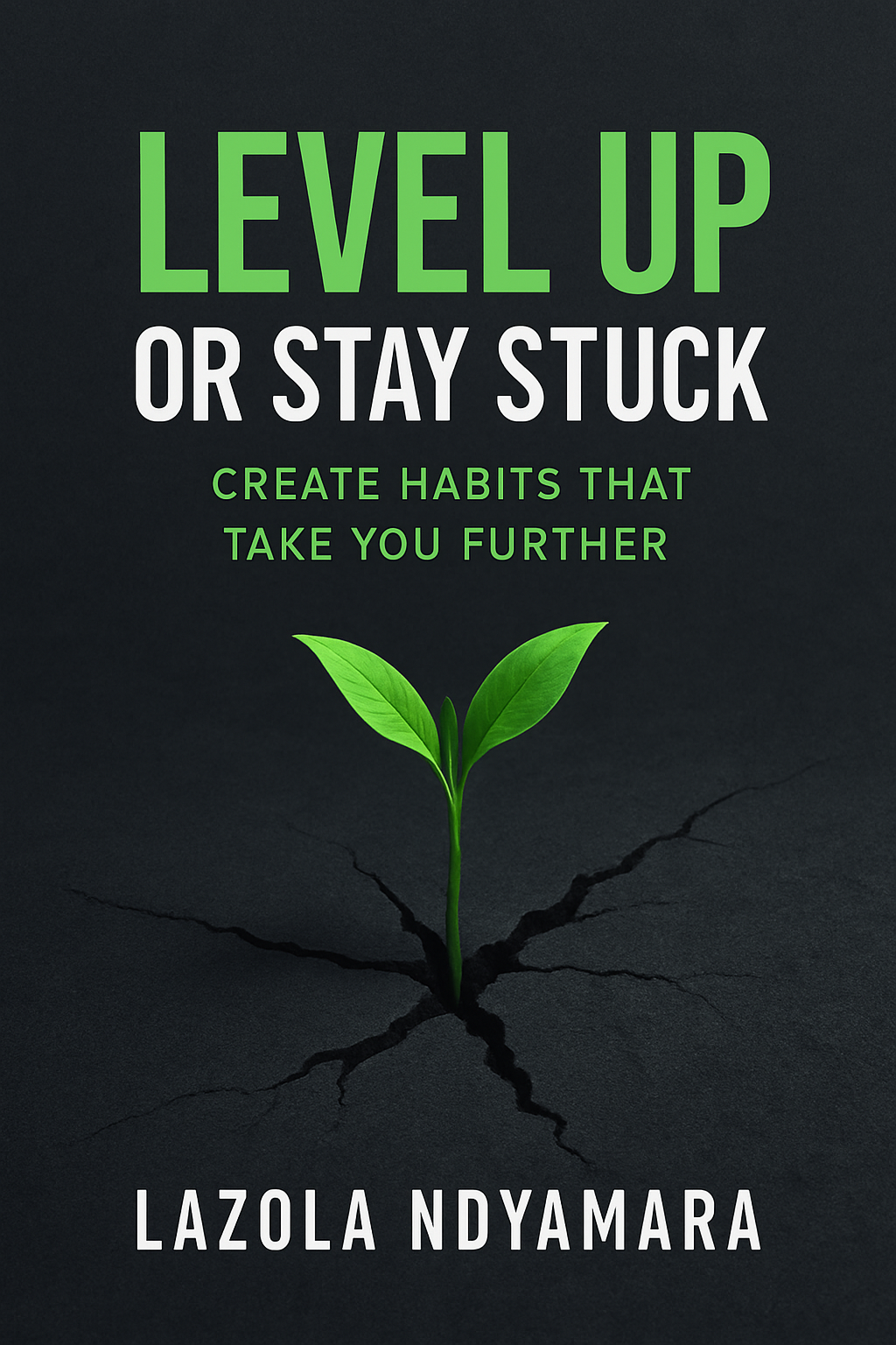 Level Up Or Stay Stuck
